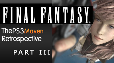 The Final Fantasy Series: A Retrospective (Part 3)